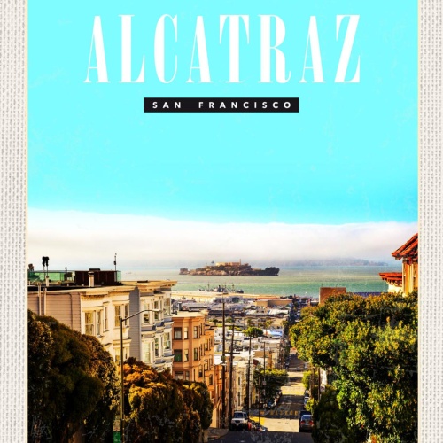 Schild Alcatraz San Francisco Gefängnis Blick USA 12x18 20x30 30x40 Blech/Holz
