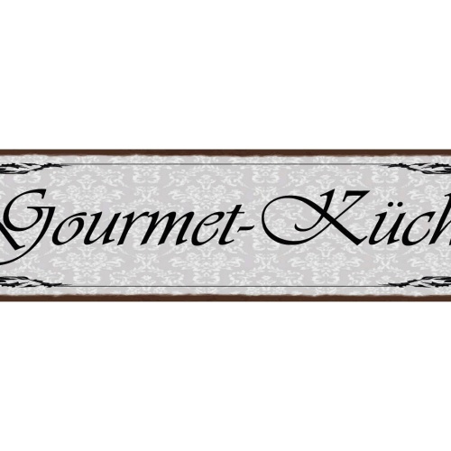 Schild Gourmet Küche Kochen Koch Restaurant Essen Wohnung 46 x 10 Blech od. Holz