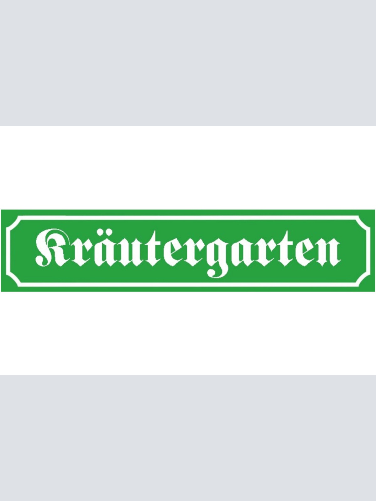 Schild Kräuter Garten Pflanzen Kraut Gewächs Ort Straße 46 x 10 Blech od. Holz