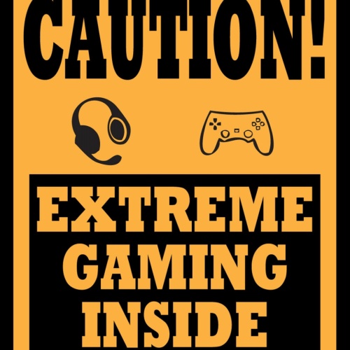 Schild Spruch Caution! Extreme Gaming Inside Achtung Extremcomputerspieler JW