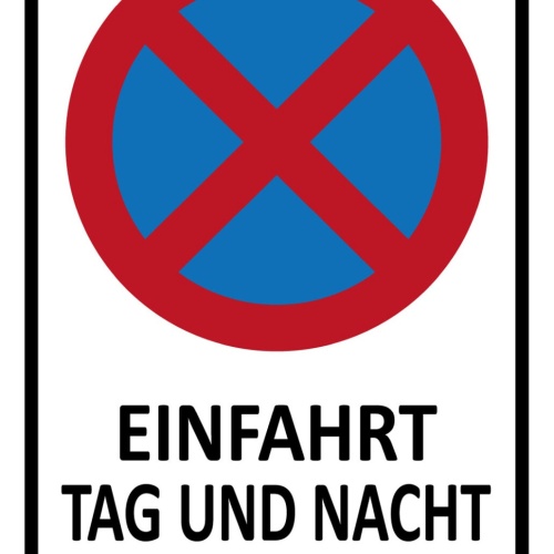 Schild Spruch Einfahrt Tag und Nacht freihalten Verkehr JW