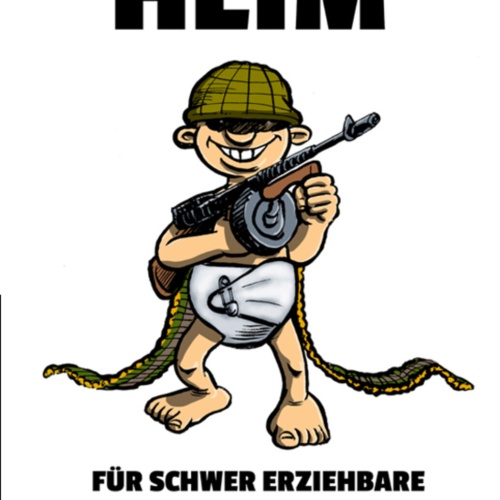 Schild Spruch Heim für schwer erziehbare Kinder Baby Gewalt JW