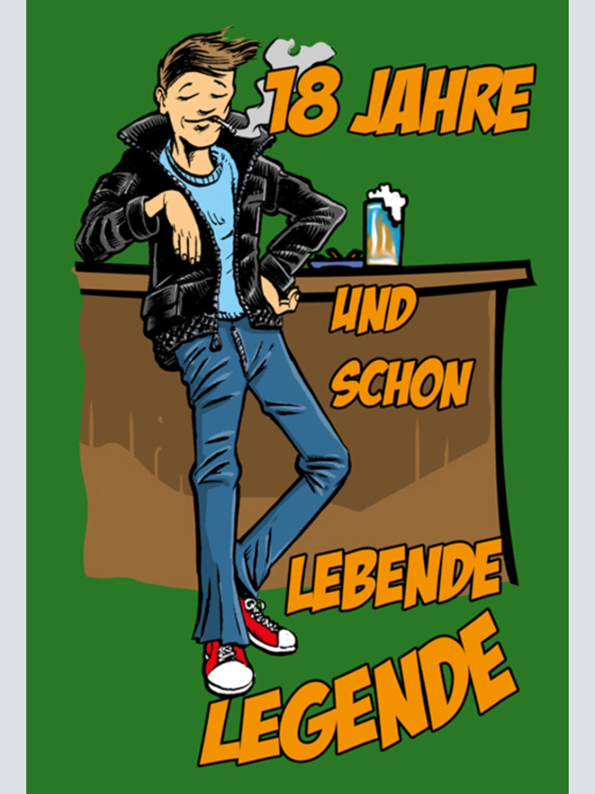 Schild Spruch 18 Jahre und schon lebende Legende JW