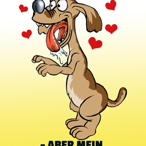 Schild Spruch Ich bin zwar nicht perfekt Aber mein Hund liebt mich JW