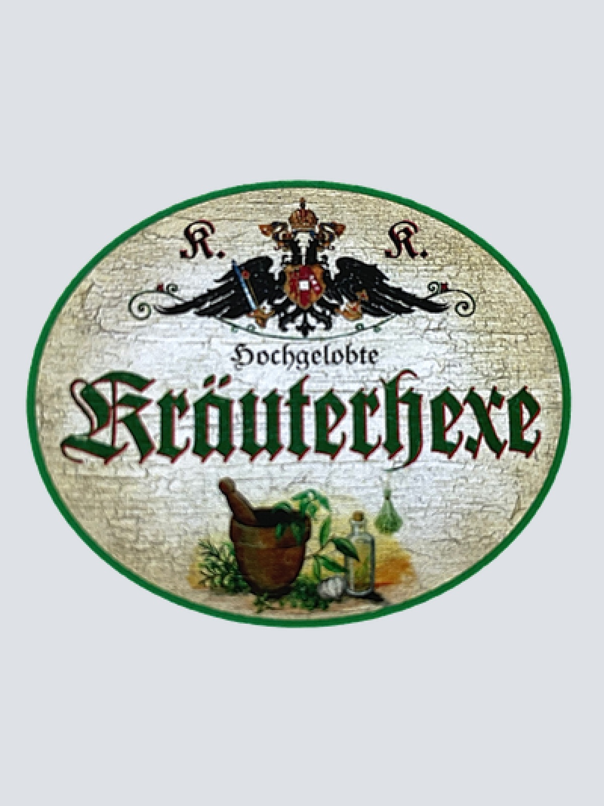 KuK Nostalgie Holzschild "Hochgelobte Kräuterhexe" Flasche Grünzeug