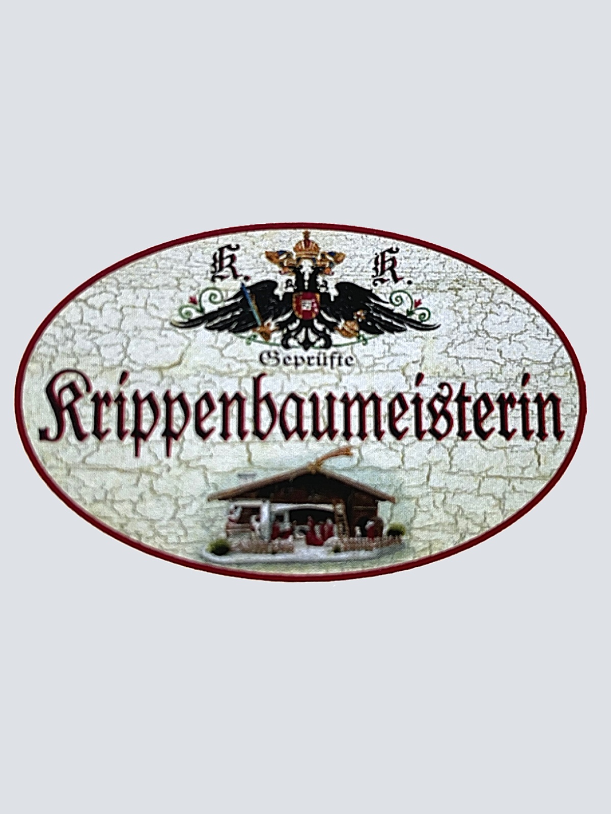 KuK Nostalgie Holzschild "Geprüfte Krippenbaumeisterin" Weihnachten