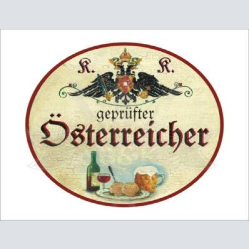 Kuk nostalgie holzschild "geprüfter österreicher" wein bier knödel