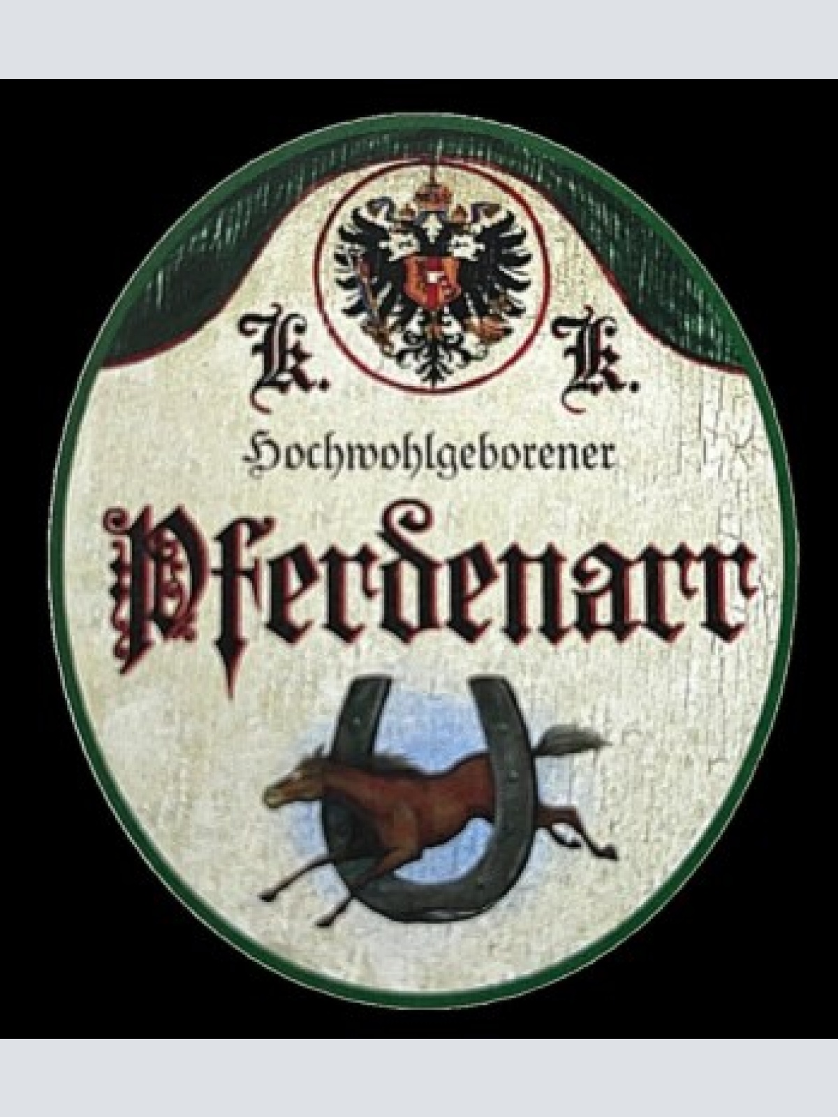Kuk nostalgie holzschild "hochwohlgeborener pferdenarr" pferd hufeisen