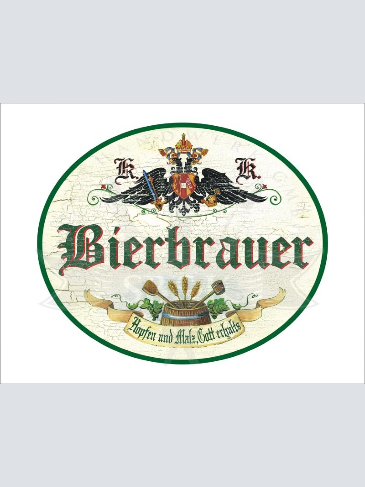 KuK Nostalgie Holzschild - Bierbrauer - Hopfen & Malz - Bierfass TH