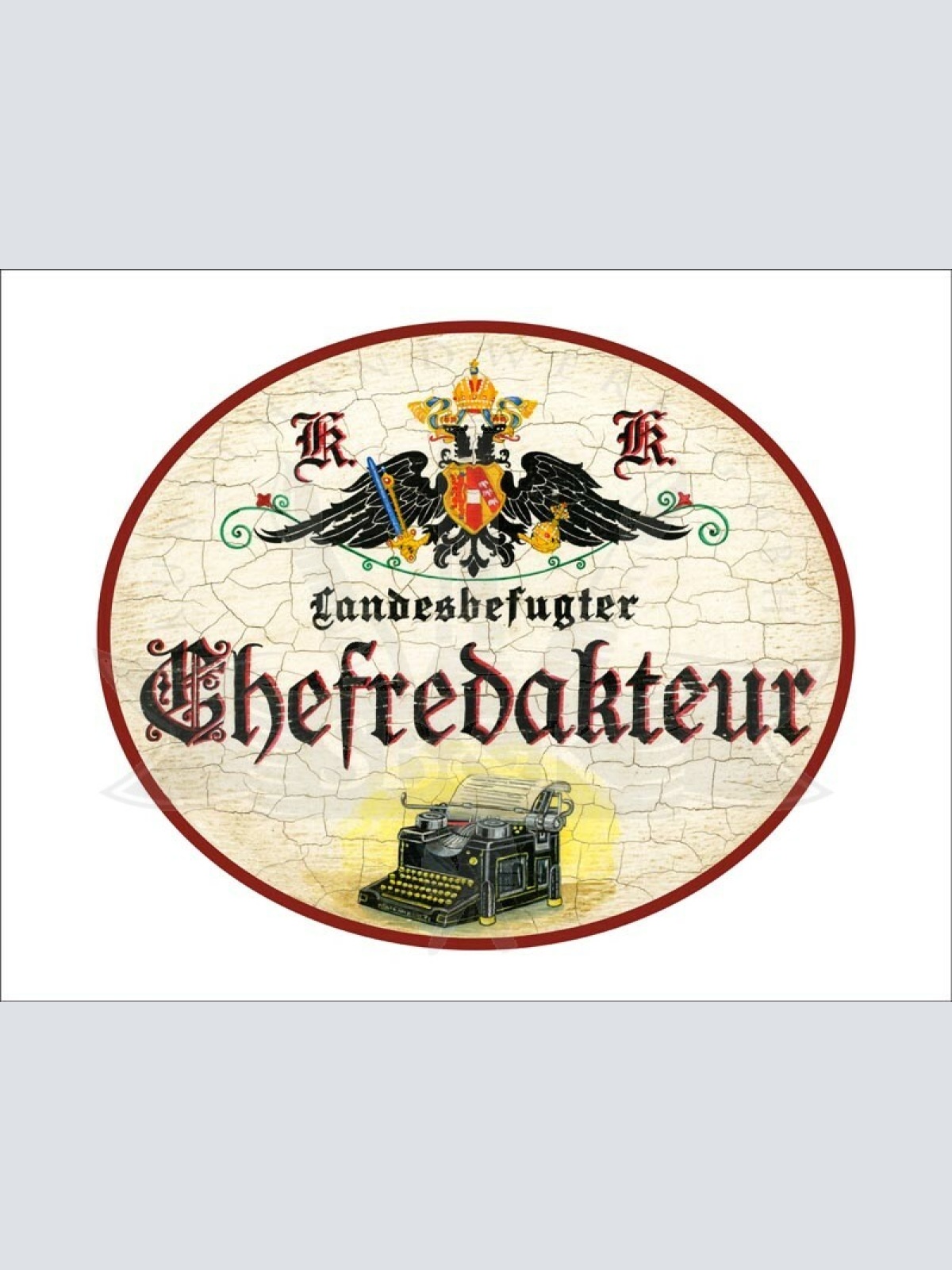 KuK Nostalgie Holzschild - Landesbefugter Chefredakteur - Schreibmaschine TH