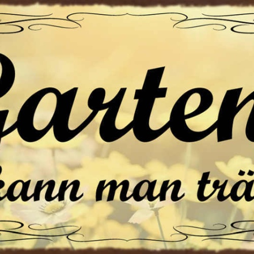 Schild Garten Hier Kann Man Träumen Freizeit Hobby Relaxen 27x10 Blech od.Holz