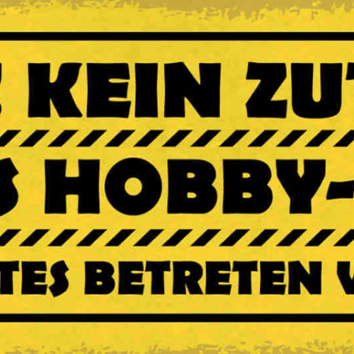 Schild Halt Kein Zutritt Papas Hobby Raum Unbefugtes Betreten Verboten 27x10