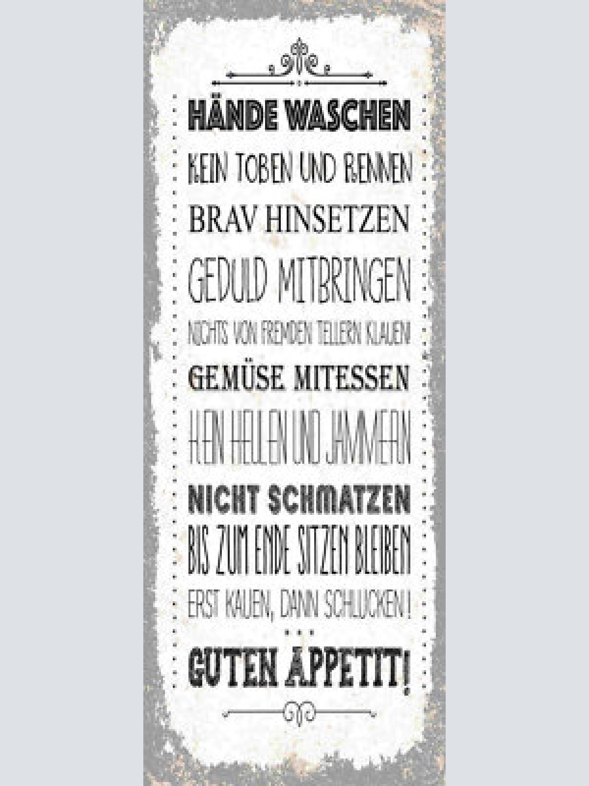 Schild guten appetit hände waschen nicht schmatzen kauen 27x10 blech od.holz