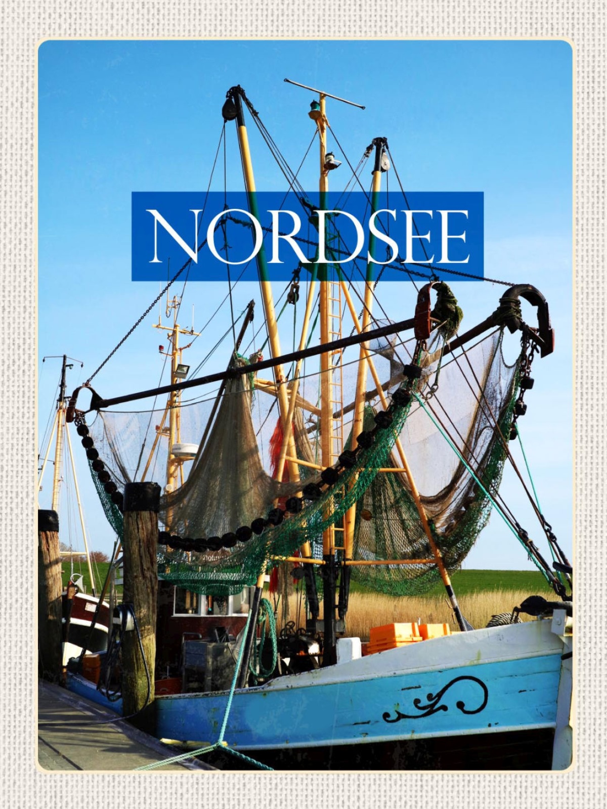 Schild Nordsee Küste Strand Fisch Fang Schiff D EU 12x18 20x30 30x40 Blech/Holz