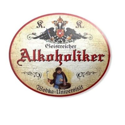 Kuk nostalgie holzschild alkoholiker