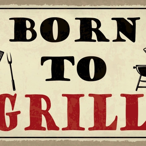 Schild Born to Grill Grillen BBQ Fleisch 12x18 / 20x30 / 30x40 Blech od. Holz