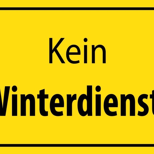 Schild Kein Winter Dienst Schnee Lawine 12x18 / 20x30 / 30x40 Blech od.Holz