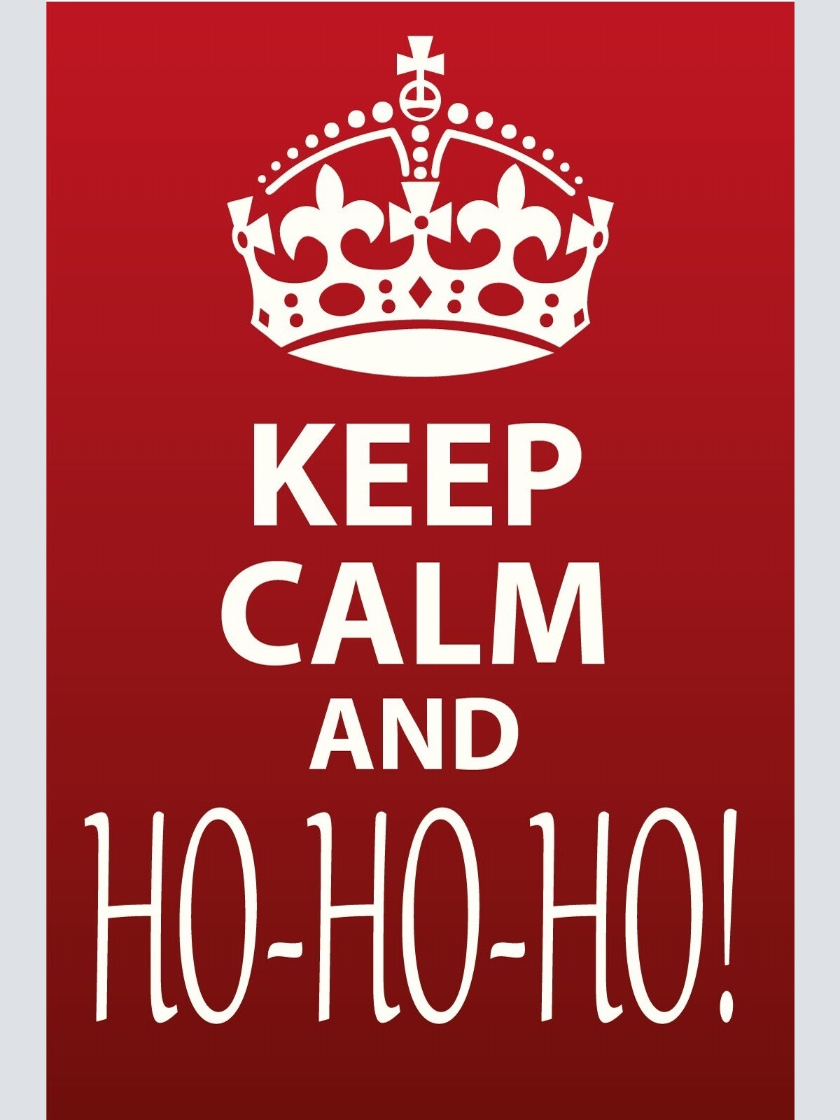 Schild Keep Calm Ho Ho Ho Weihnachten 12x18 / 20x30 / 30x40 Blech od.Holz