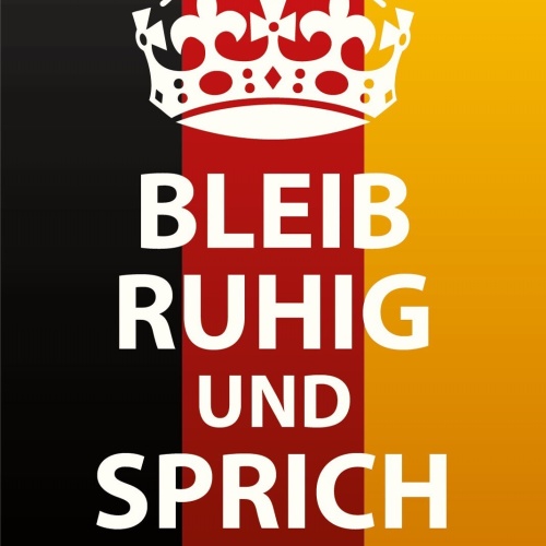 Schild Bleib Ruhig Sprich Deutsch Sprechen 12x18 / 20x30 / 30x40 Blech od. Holz