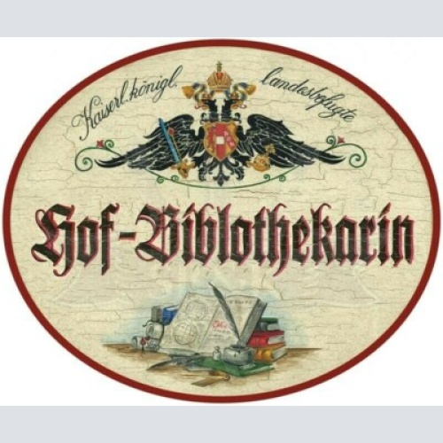 Kuk nostalgie holzschild - landesbefugte hof-bibliothekarin - bücher feder th