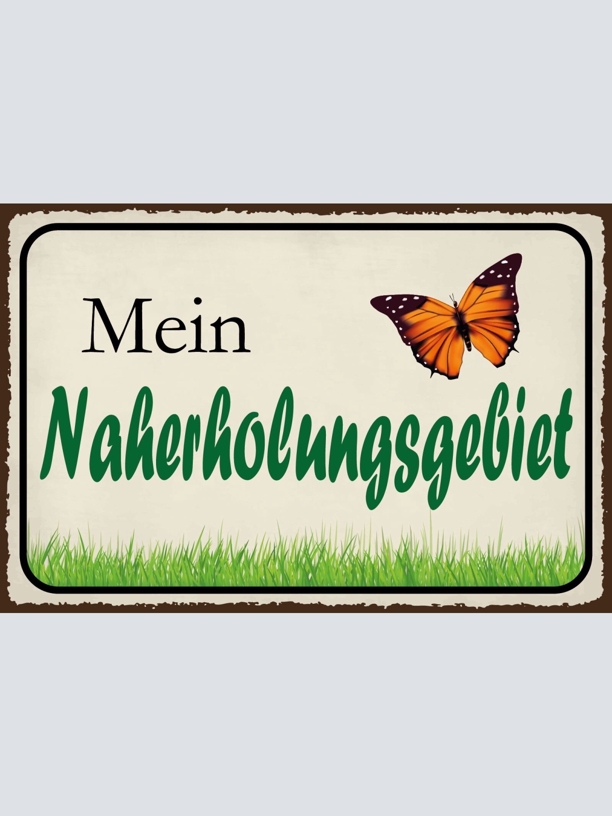 Schild Nah Erholungsgebiet Garten Freizeit 12x18 / 20x30 / 30x40 Blech od. Holz