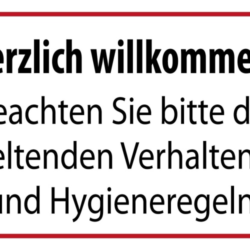 Schild Willkommen Verhalten Hygenie Regeln 12x18 / 20x30 / 30x40 Blech od.Holz
