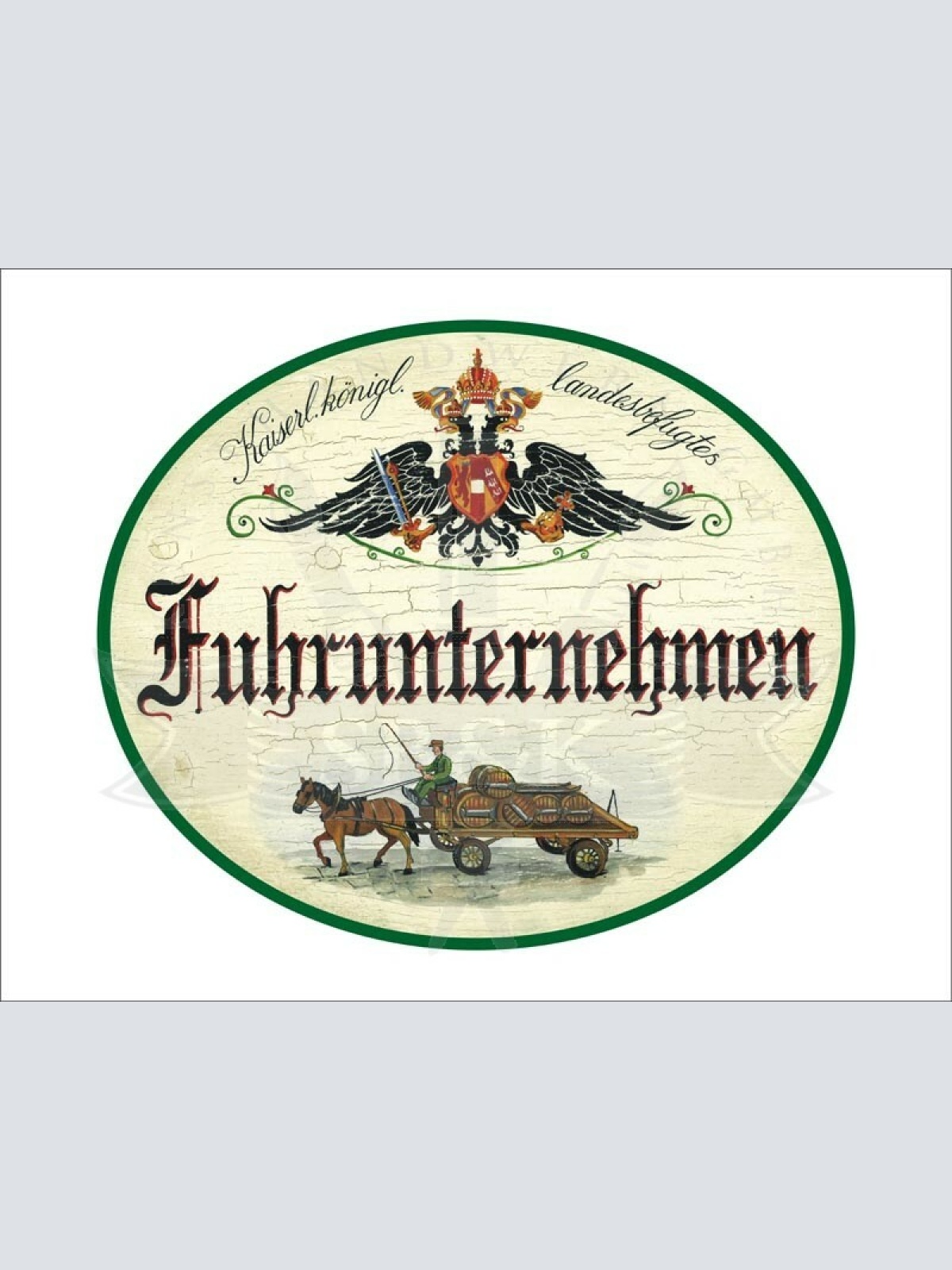 KuK Nostalgie Holzschild - Landesbefugtes Fuhrunternehmen - Pferdekutsche TH