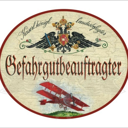 KuK Nostalgie Holzschild - Landesbefugter Gefahrgutbeauftrager - Doppeldecker TH