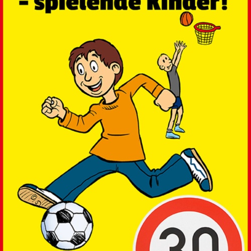 Schild Spruch Vorsicht spielende Kinder Geschwindigkeitsbeschränkung 30 JW