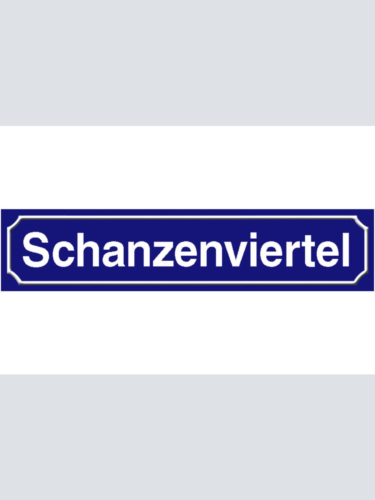 Schild Schanzenviertel Hamburg Deutschland Ort Straße 46 x 10 Blech od. Holz