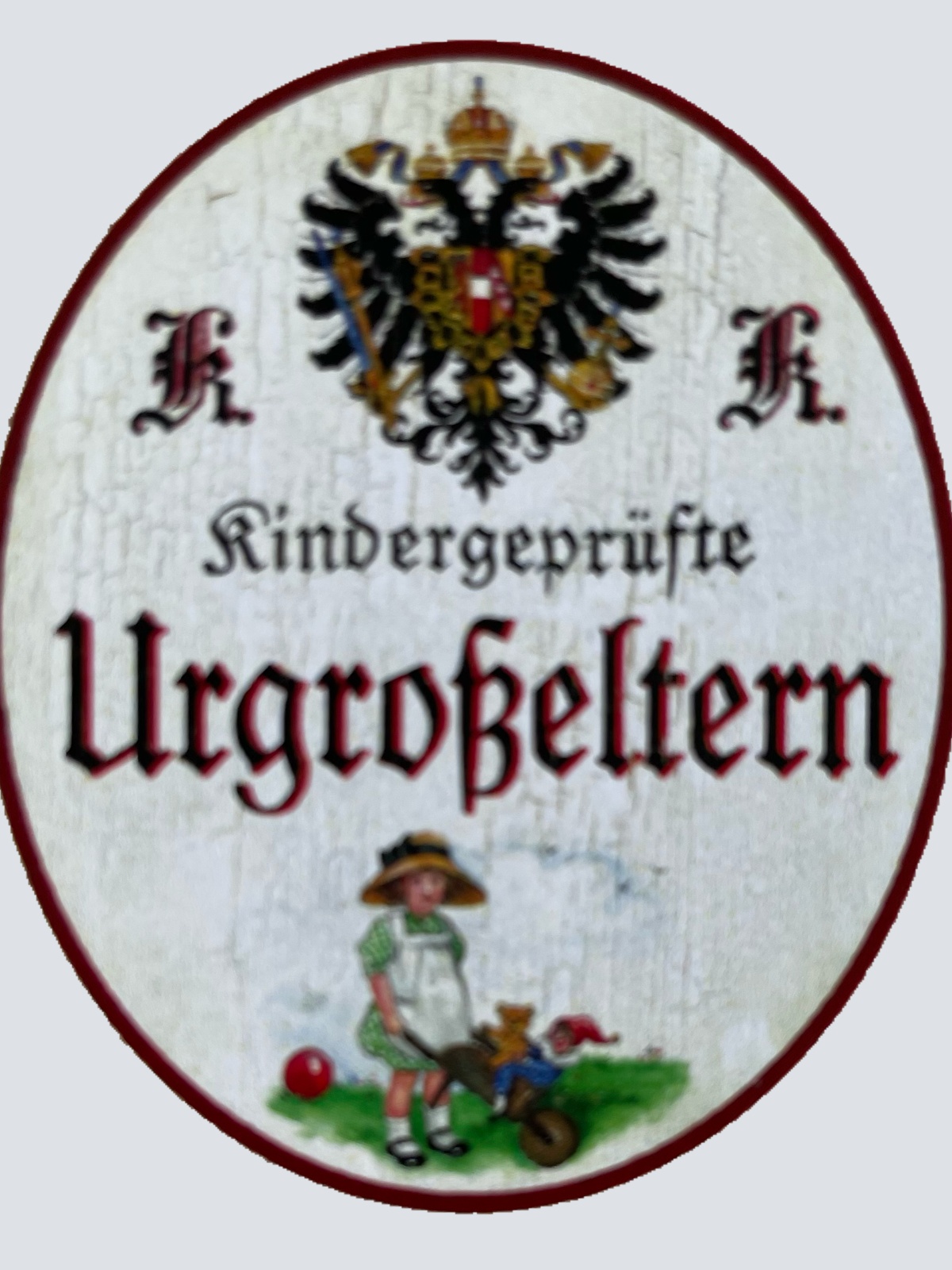 KuK Nostalgie Holzschild Kindergeprüfte Urgroßeltern Uroma Uropa Familie Schild
