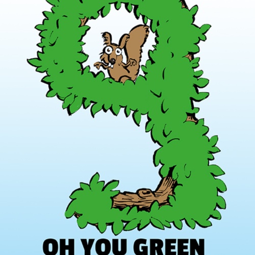 Schild Spruch Oh you green nine Ach du grüne Neune Bad English JW