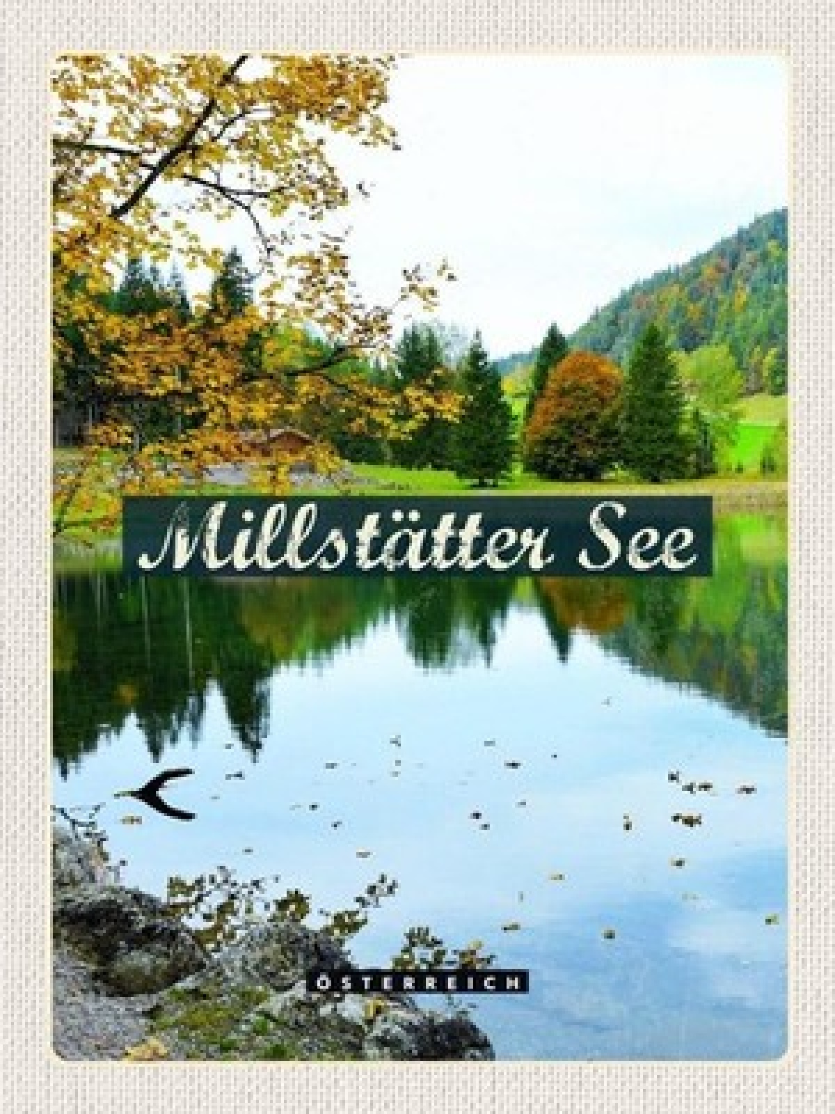 Schild Millstätter See Österreich Kärnten Spittal 12x18 20x30 30x40 Blech/Holz