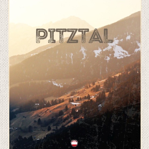 Schild Pitztal Österreich Tirol Berg Gebirge Blick 12x18 20x30 30x40 Blech/Holz