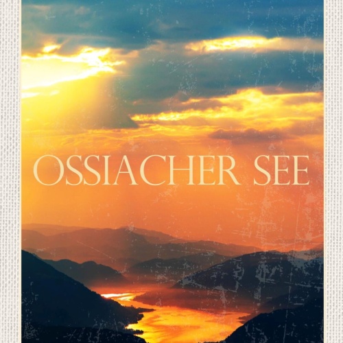 Schild Ossiacher See Österreich Kärnten Abend 12x18 20x30 30x40 Blech/Holz