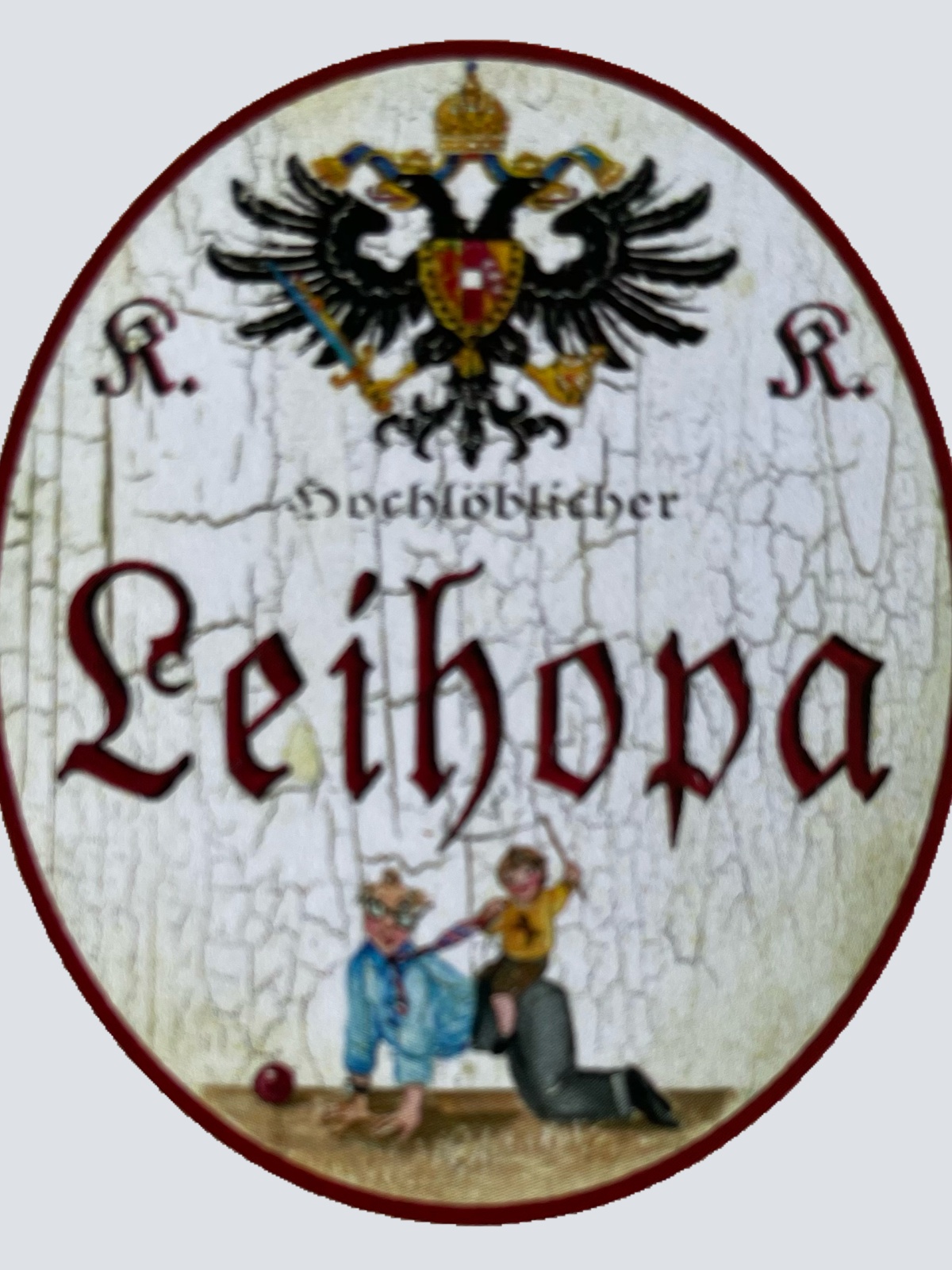 KuK Nostalgie Holzschild Hochlöblicher Leihopa Großvater Opa Kind Enkel Schild