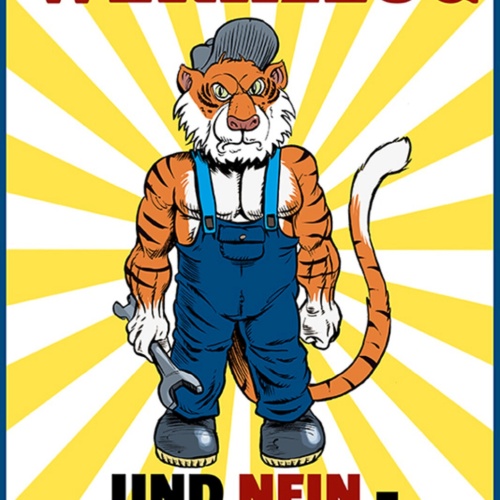 Schild Spruch Das ist mein Werkzeug das verleihe ich nicht Tiger JW