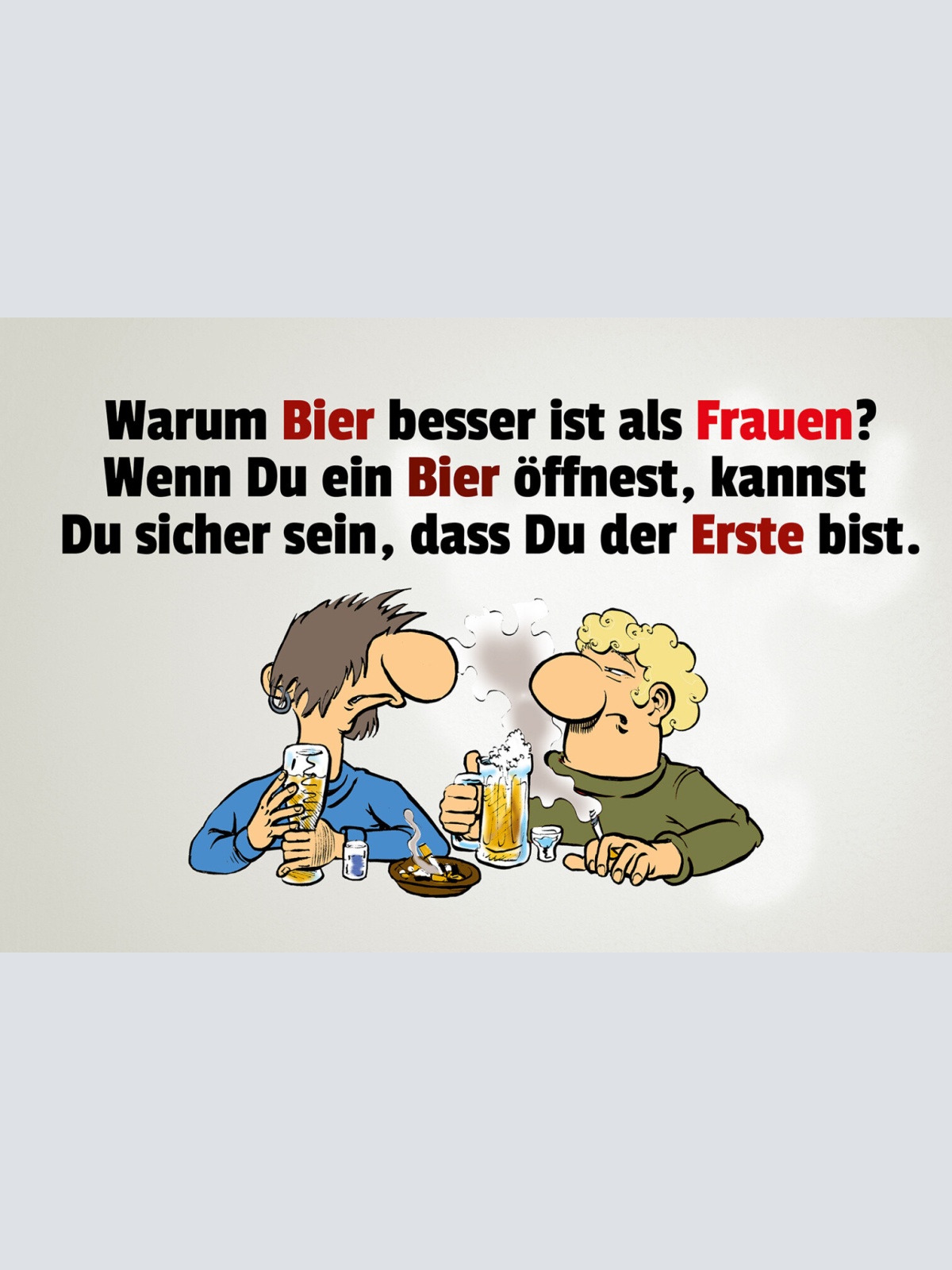 Schild Spruch Warum Bier besser ist als Frauen Alkohol JW