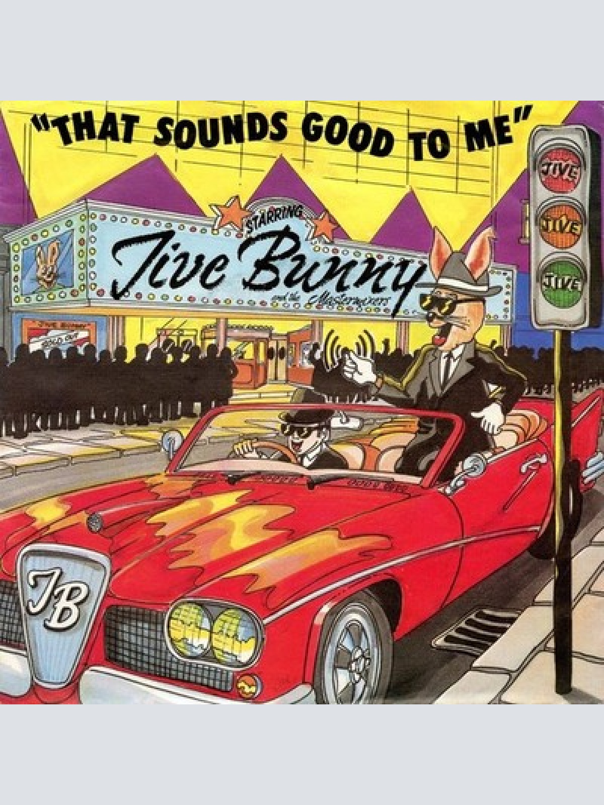 7", Single Jive Bunny And The Mastermixers - That Sounds Good To Me