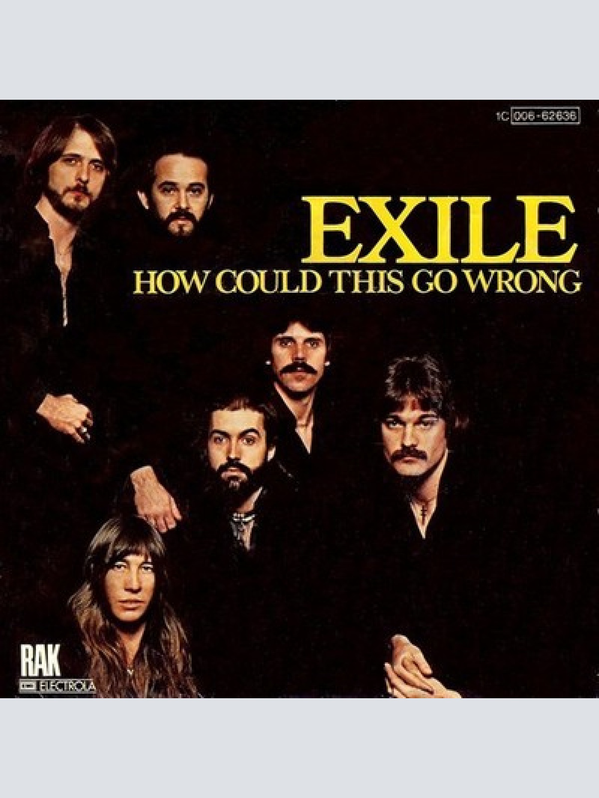 7", Single Exile (7) - How Could This Go Wrong