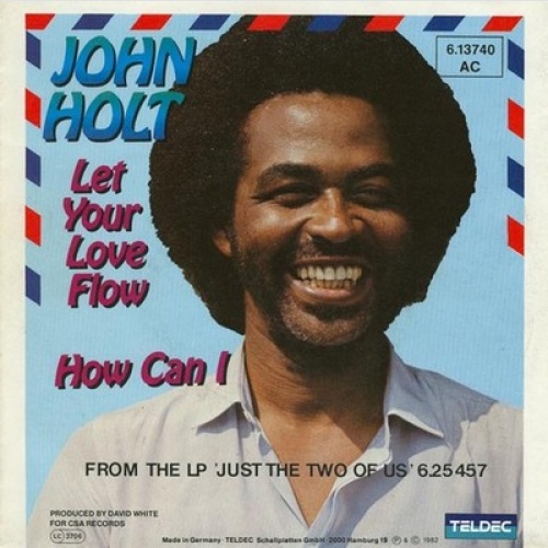 7", Promo John Holt - Let Your Love Flow