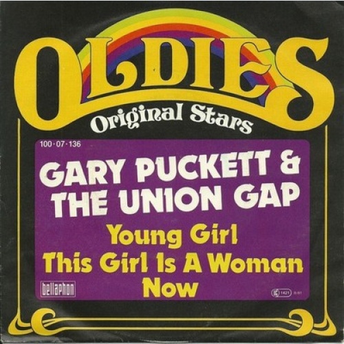 7", Single Gary Puckett & The Union Gap - Young Girl / This Girl Is A Woman Now