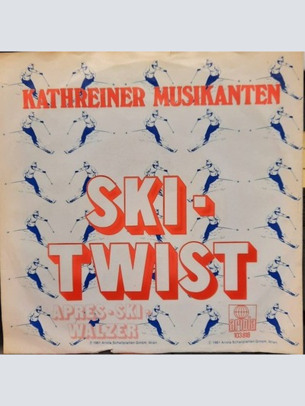 7" Kathreiner Musikanten - Ski-Twist / Apres-Ski-Walzer