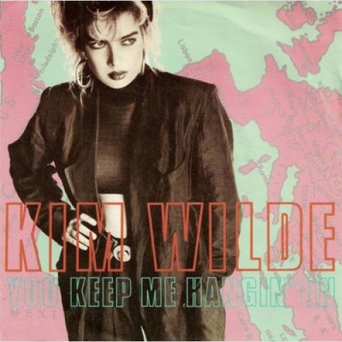 7", Single Kim Wilde - You Keep Me Hangin' On