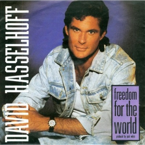 7", Single David Hasselhoff - Freedom For The World