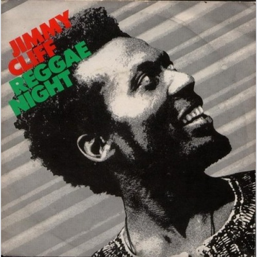 7", Single Jimmy Cliff - Reggae Night