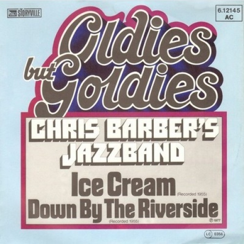 7", RE Chris Barber's Jazzband* - Ice Cream / Down By The Riverside