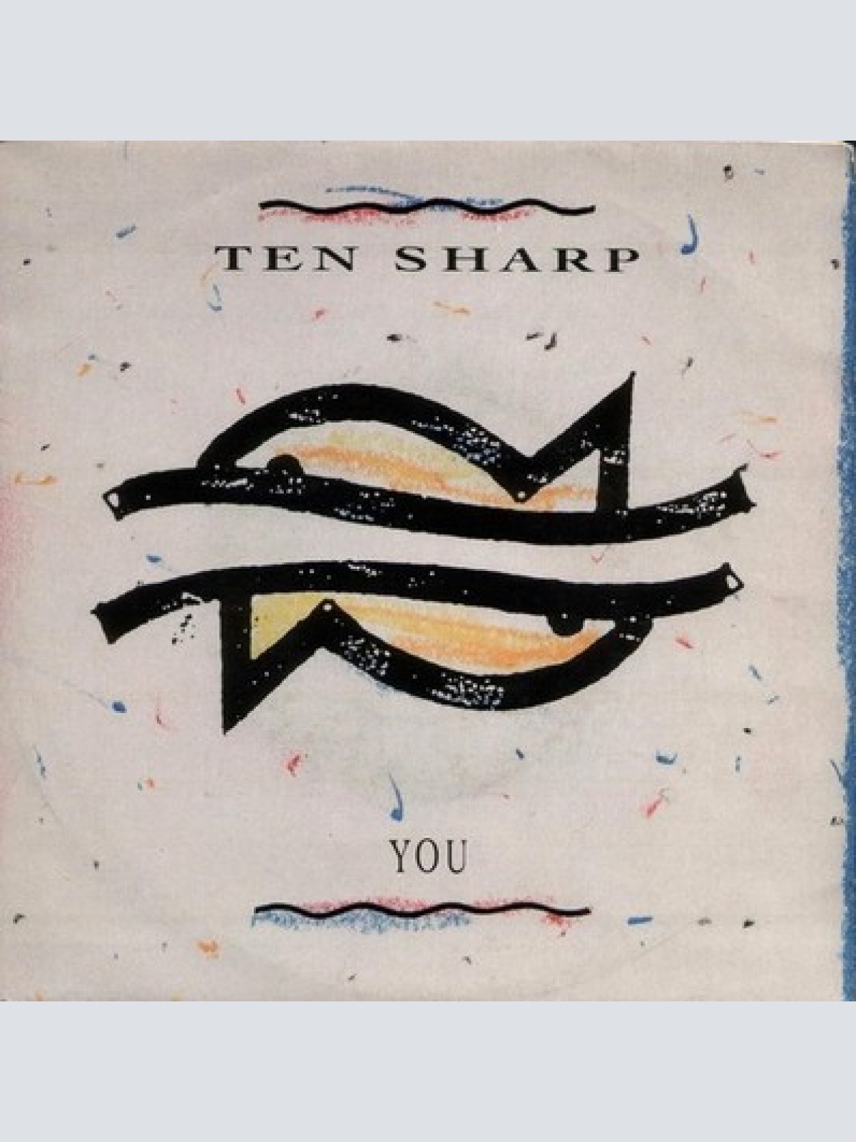 7", Single Ten Sharp - You