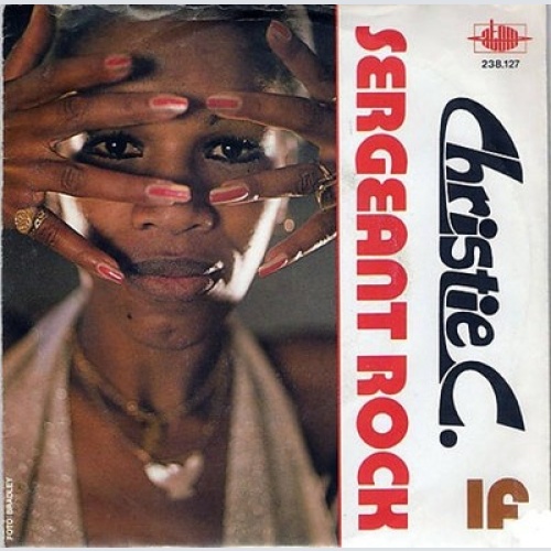 7", Single Christie C. - Sergeant Rock / If