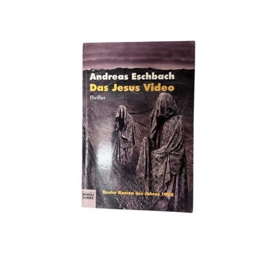 Das Jesus Video Roman Eschbach, Andreas: